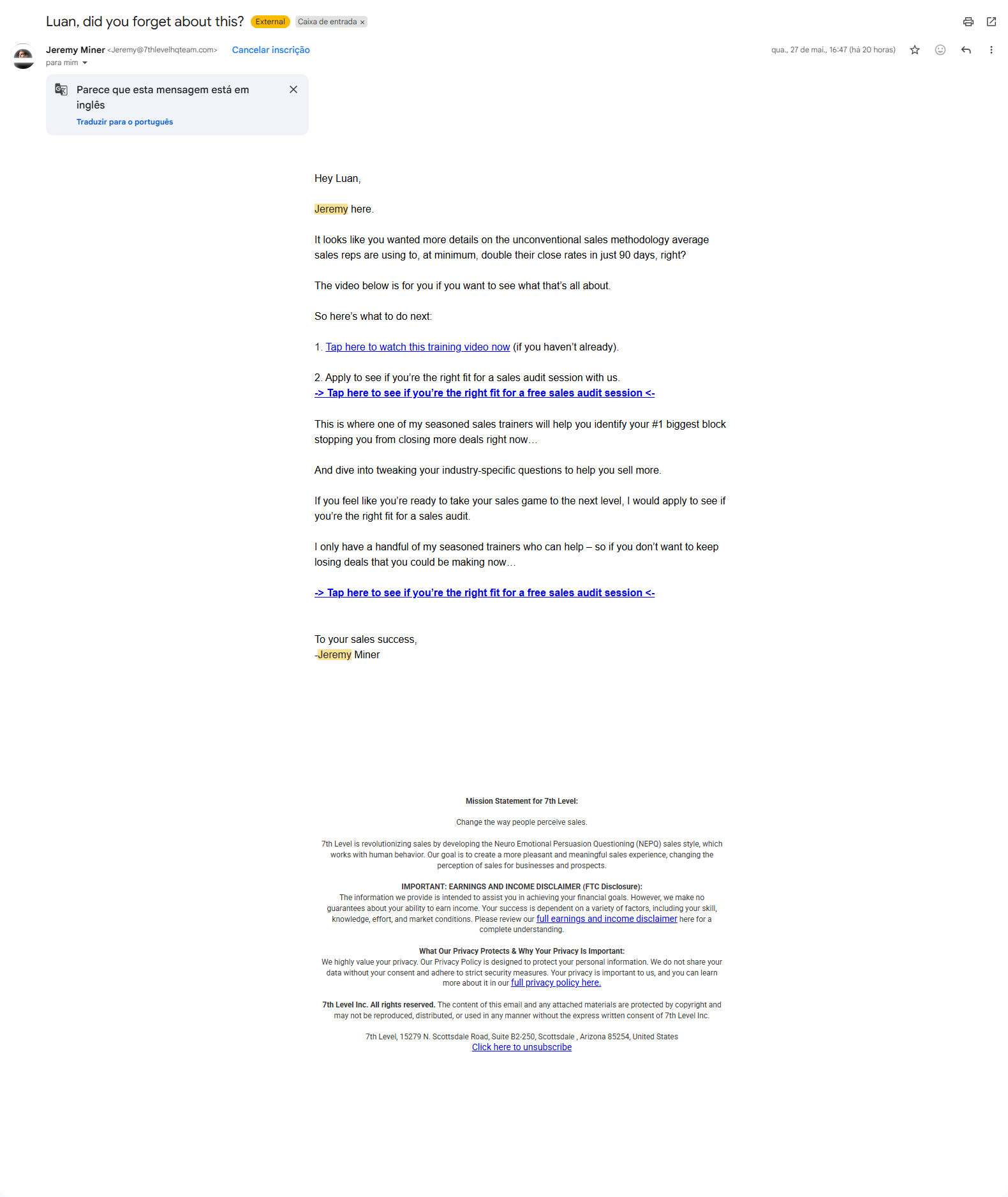 Print do email: "Luan, did you forget about this?" — Jeremy Miner (re-engajamento da audit)