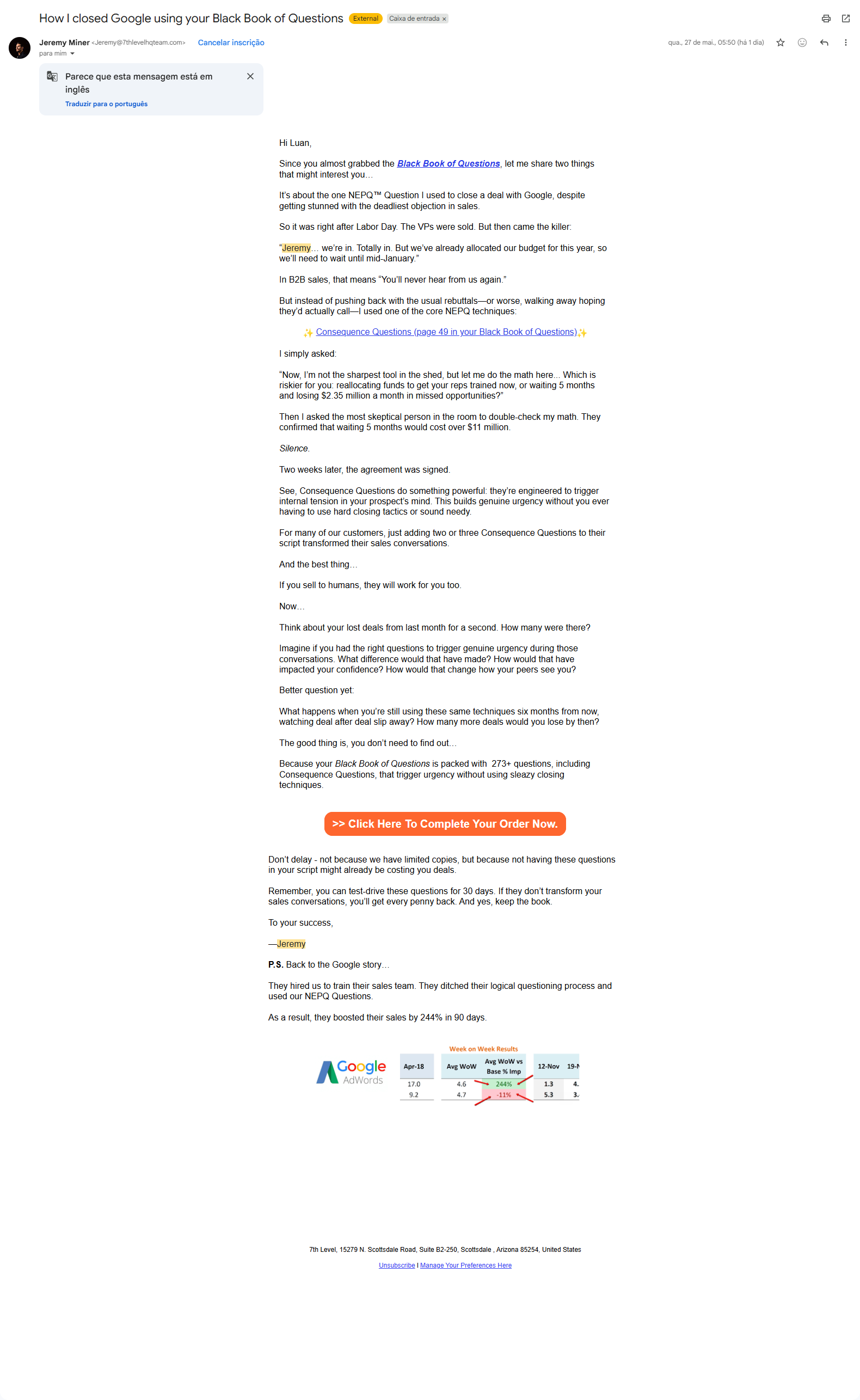 Print do email: "How I closed Google using your Black Book of Questions" — story + Consequence Question