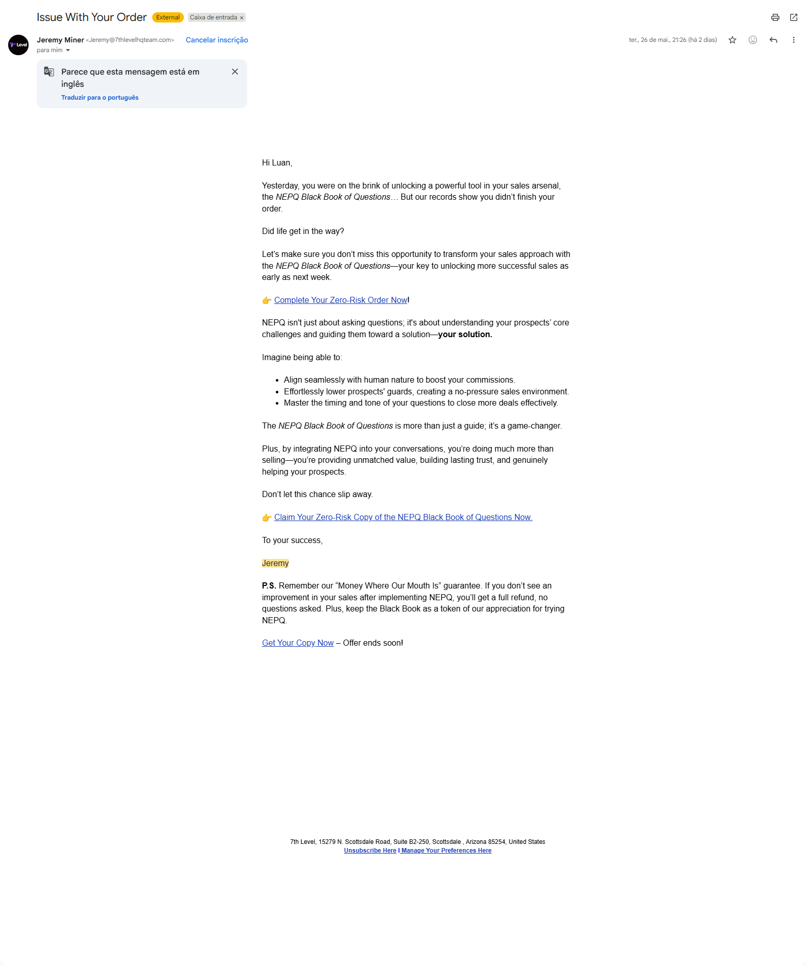 Print do email: "Issue With Your Order" — institucional minimal, 3 bullets, fechamento